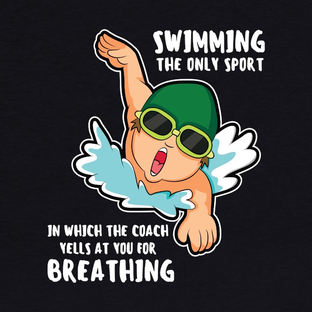 Funny Swimming Quote Swim Coach Gift by petervanderwalk